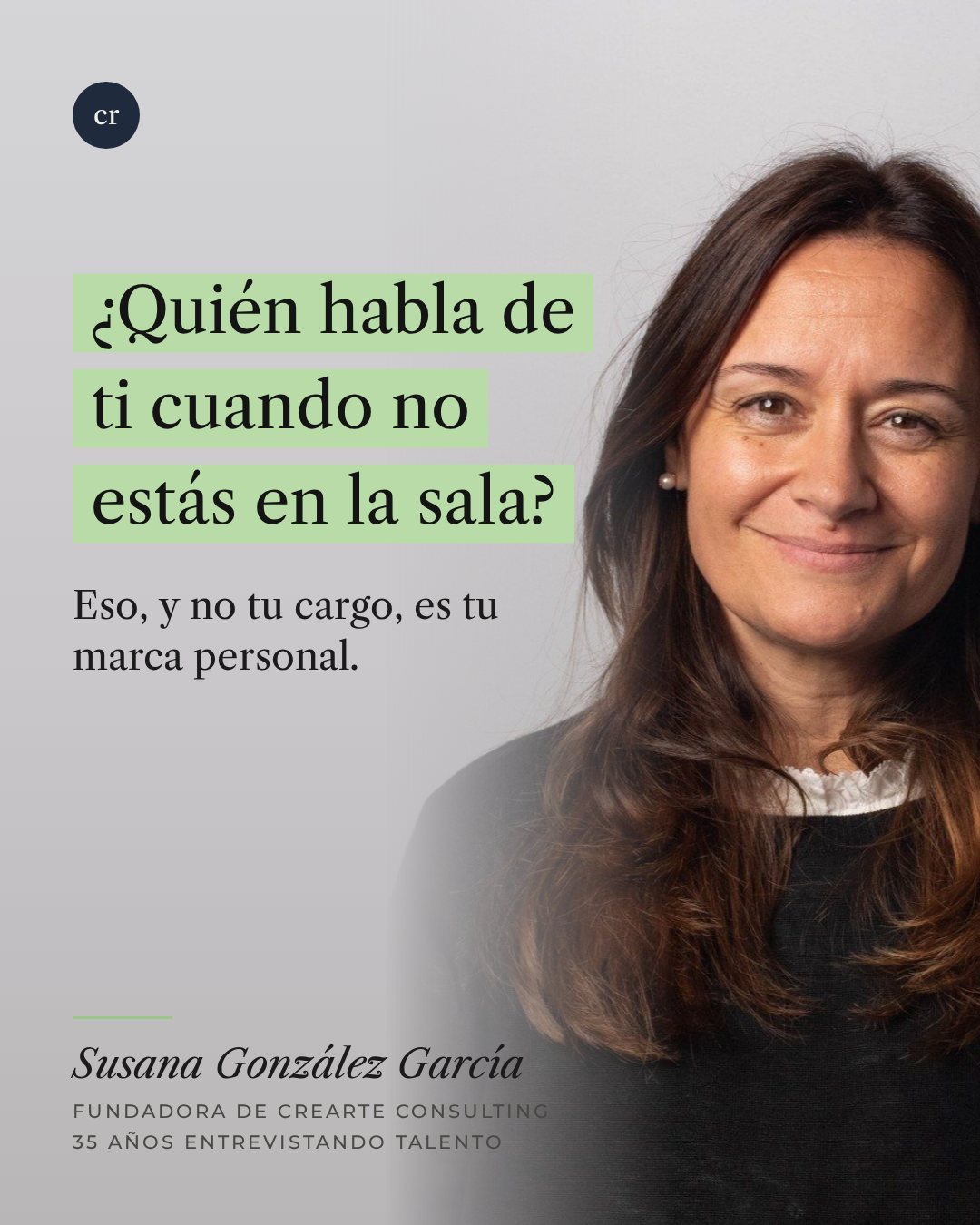 ¿Quién habla de ti cuando no estás en la sala?