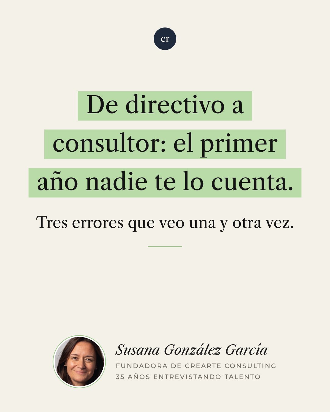 De directivo a consultor: el primer año nadie te lo cuenta. Tres errores que veo una y otra vez.